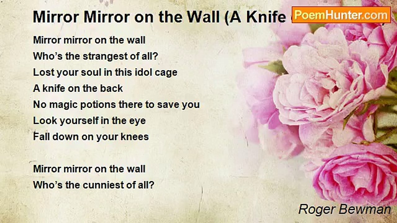 Roger Bewman - Mirror Mirror on the Wall (A Knife on the Back)
