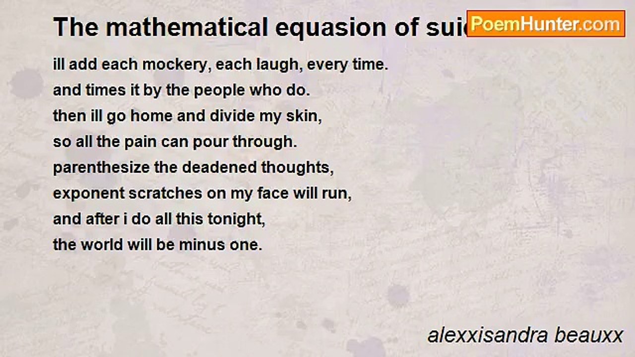 alexxisandra beauxx - The mathematical equasion of suicide