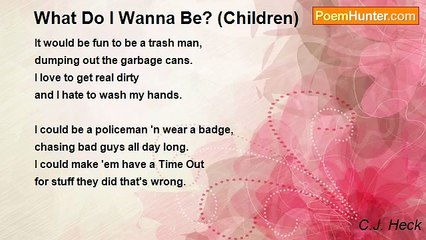 C.J. Heck - What Do I Wanna Be? (Children)