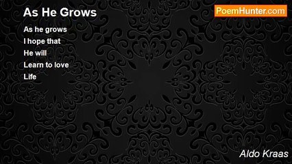 Aldo Kraas - As He Grows