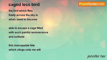jennifer her - caged less bird