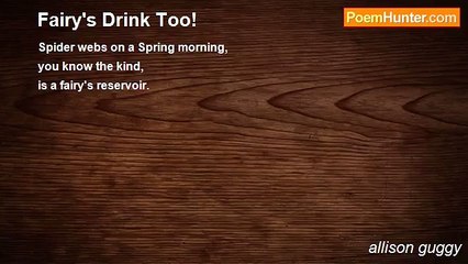 allison guggy - Fairy's Drink Too!