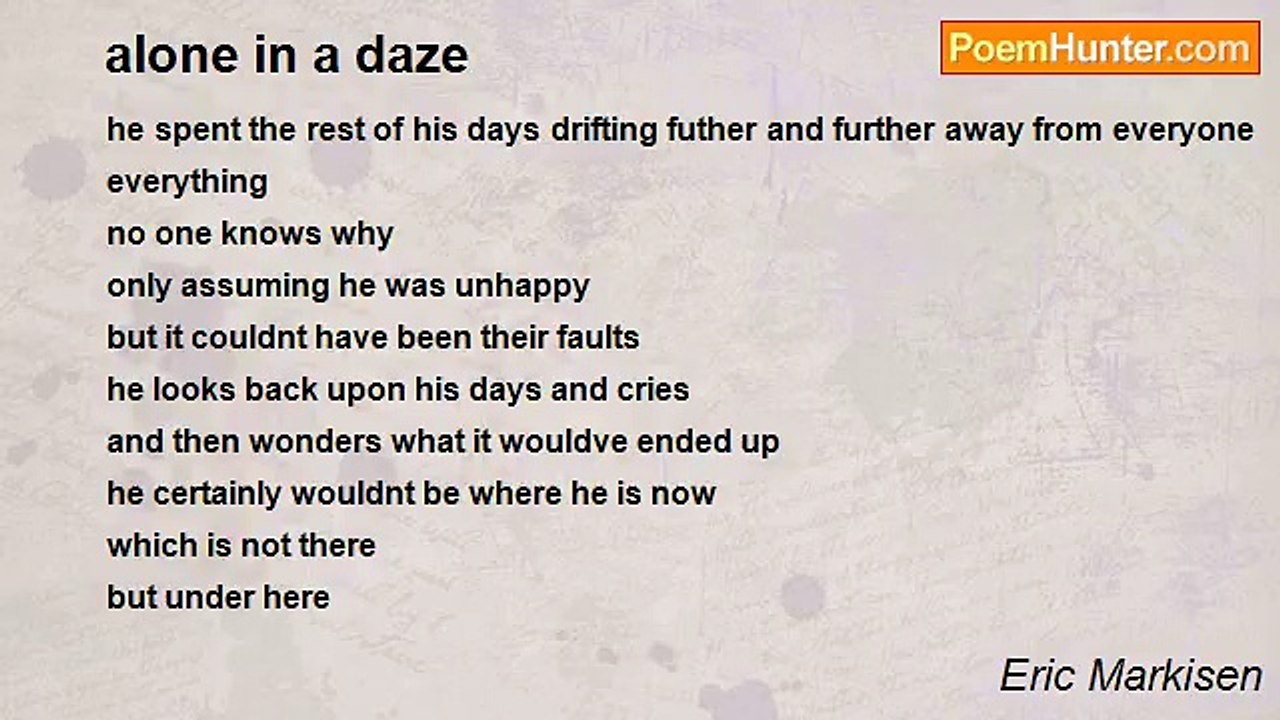 Eric Markisen - alone in a daze