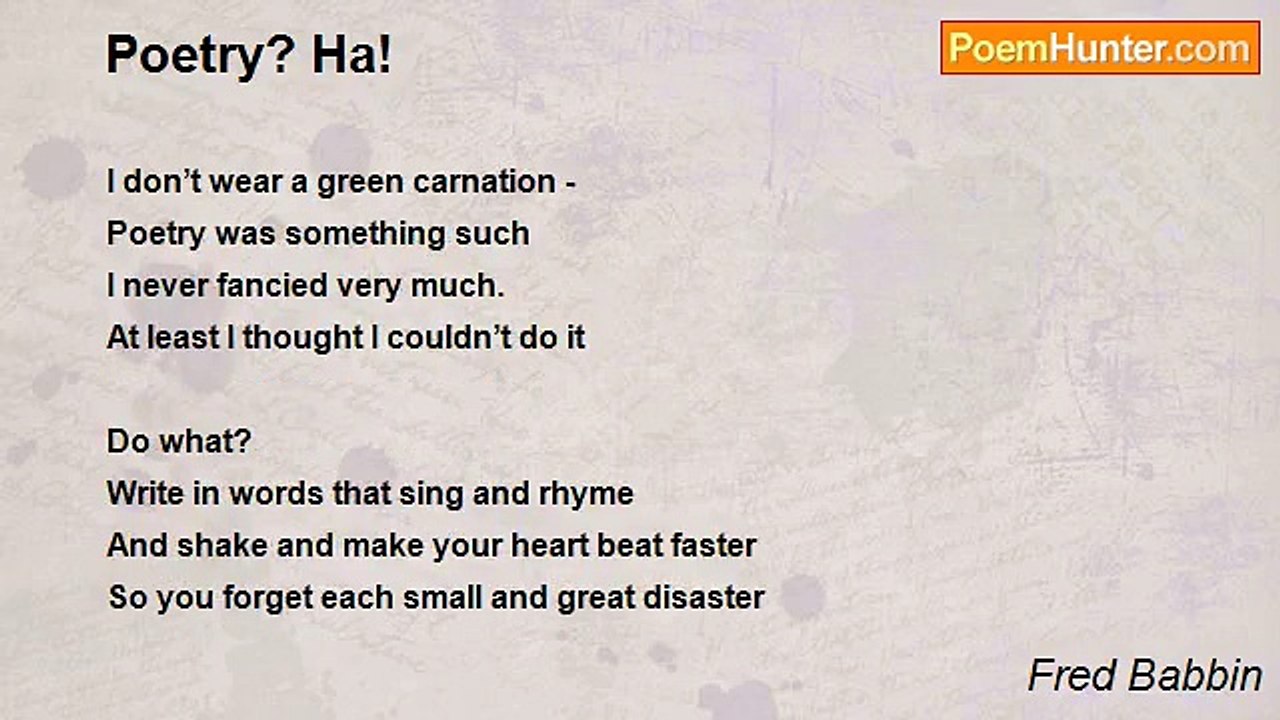 Fred Babbin - Poetry? Ha!