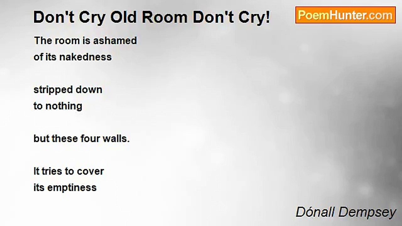 Dónall Dempsey - Don't Cry Old Room Don't Cry!