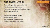 ONY ME. - THE TIMES I LIVE IN