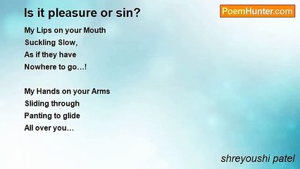 shreyoushi patel - Is it pleasure or sin?