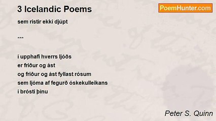 Peter S. Quinn - 3 Icelandic Poems