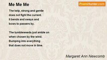 Margaret Ann Newcomb - Me Me Me