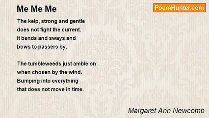 Margaret Ann Newcomb - Me Me Me