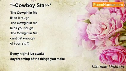Michelle Dickson - *~Cowboy Star~*