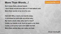 Arun Achudh - More Than Words...!