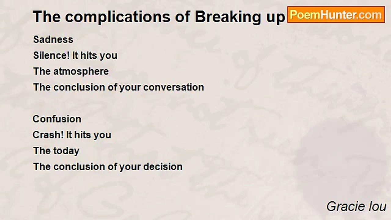 Gracie lou - The complications of Breaking up