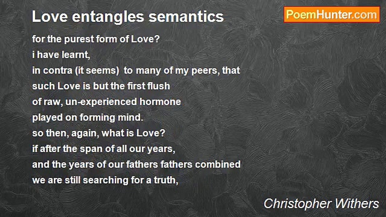 Christopher Withers - Love entangles semantics
