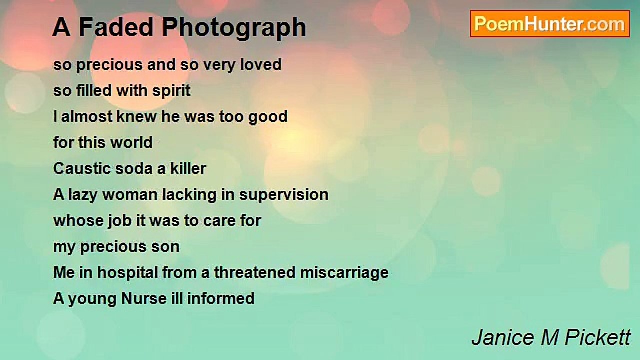 Janice M Pickett - A Faded Photograph