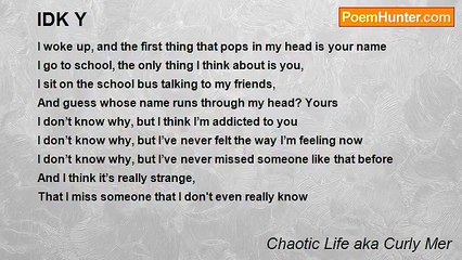 Chaotic Life aka Curly Mer - IDK Y