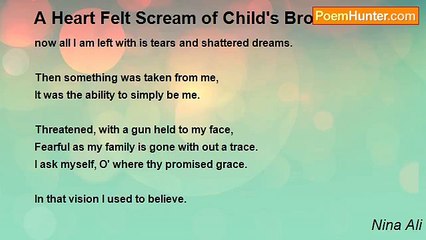 Nina Ali - A Heart Felt Scream of Child's Broken Dream