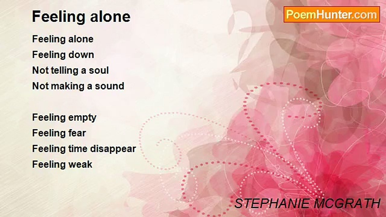 STEPHANIE MCGRATH - Feeling alone