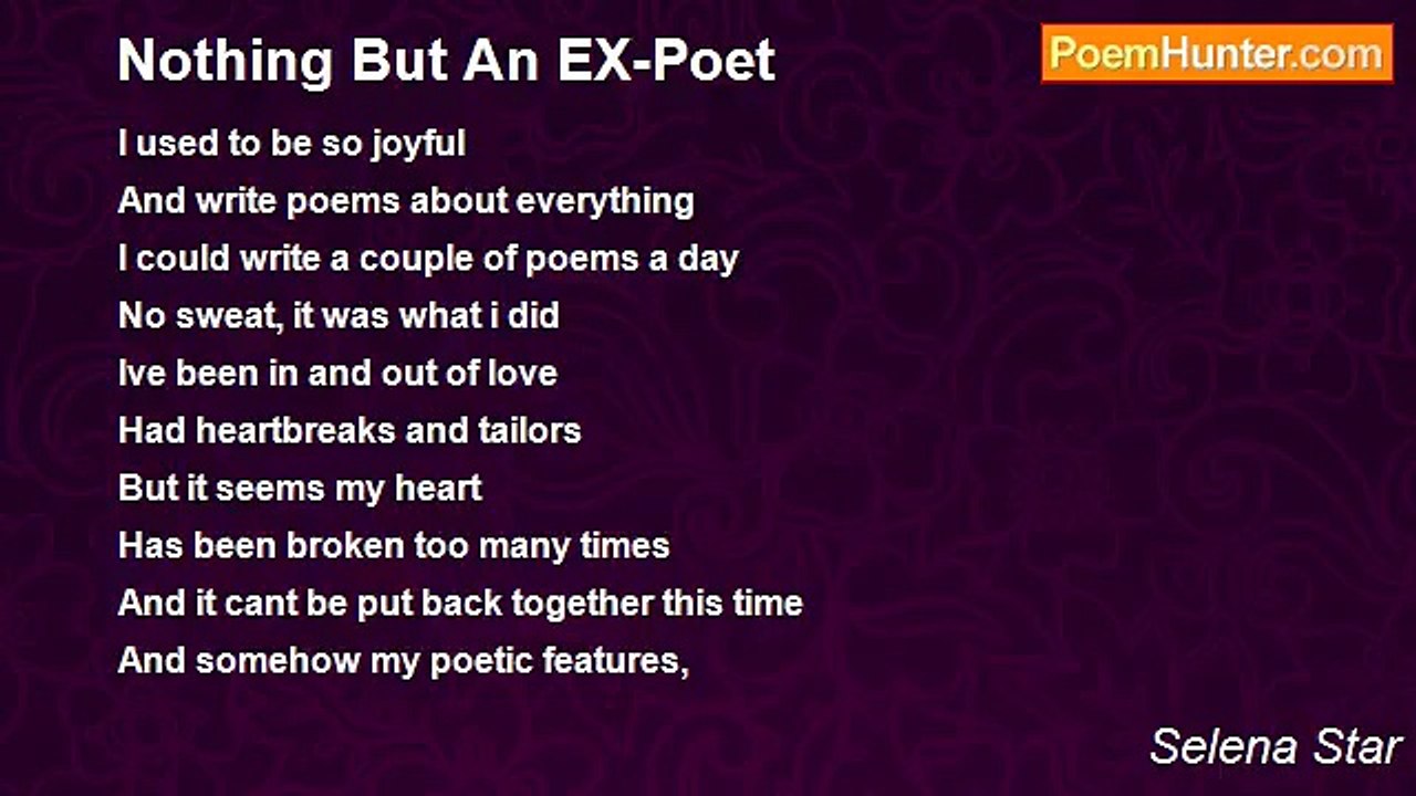 Selena Star - Nothing But An EX-Poet