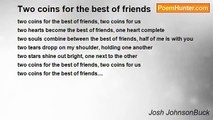 Josh JohnsonBuck - Two coins for the best of friends