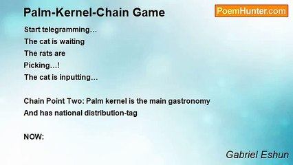 Gabriel Eshun - Palm-Kernel-Chain Game