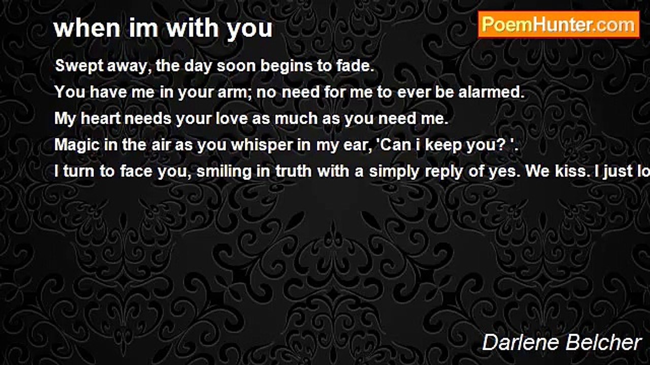 Darlene Belcher - when im with you