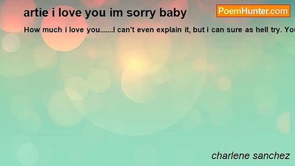 charlene sanchez - artie i love you im sorry baby