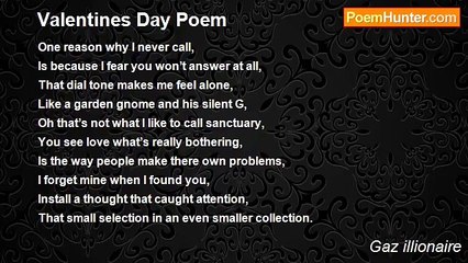 Gaz illionaire - Valentines Day Poem