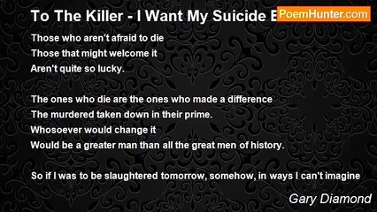 Gary Diamond - To The Killer - I Want My Suicide Back