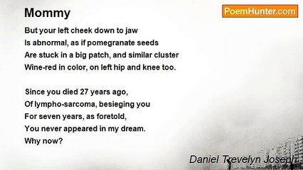 Daniel Trevelyn Joseph - Mommy