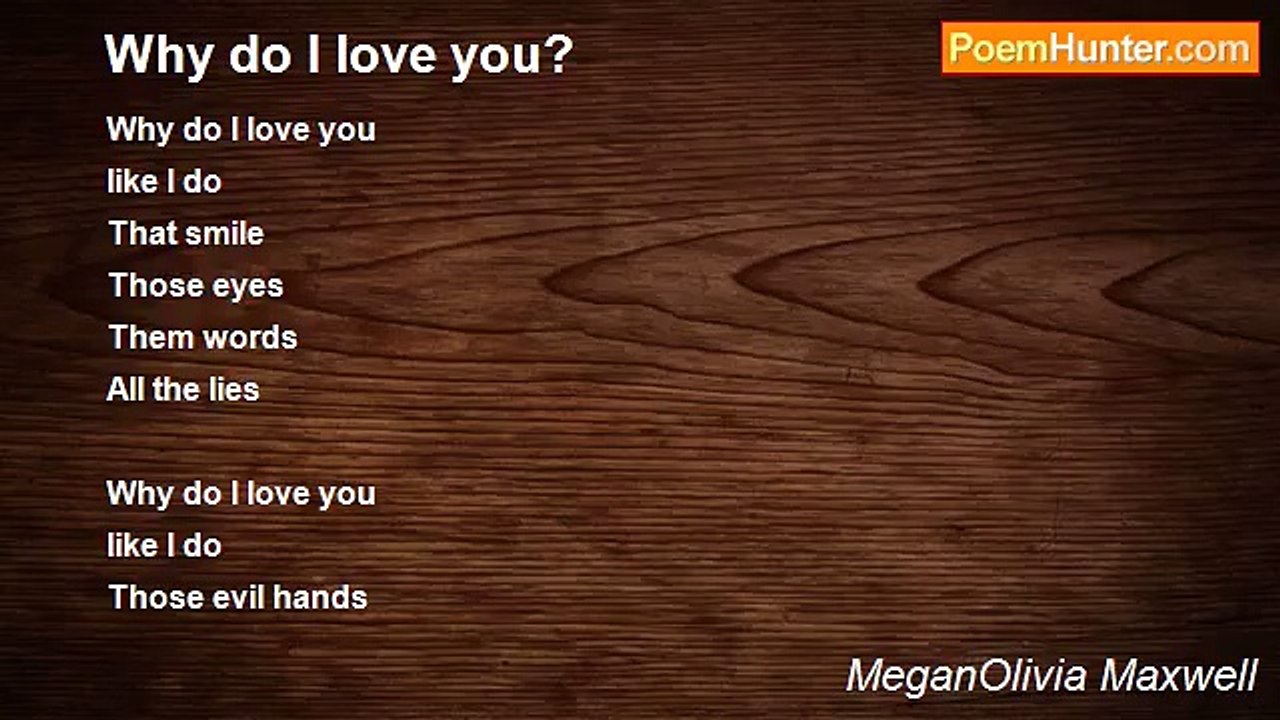 MeganOlivia Maxwell - Why do I love you?