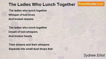 Sydnee Elliot - The Ladies Who Lunch Together