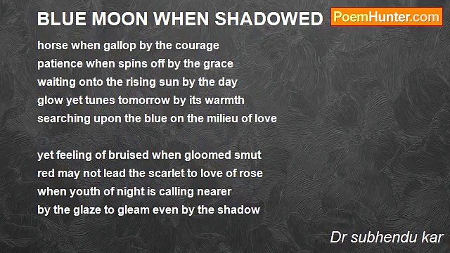 Dr subhendu kar - BLUE MOON WHEN SHADOWED