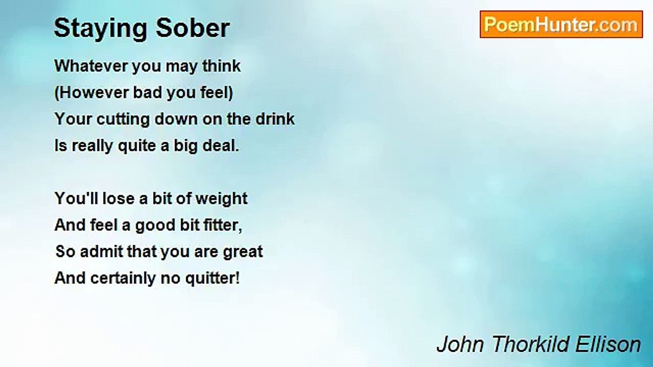 John Thorkild Ellison - Staying Sober