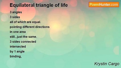 Krystin Cargo - Equilateral triangle of life