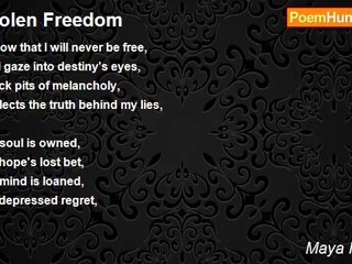 Maya Robena - Stolen Freedom