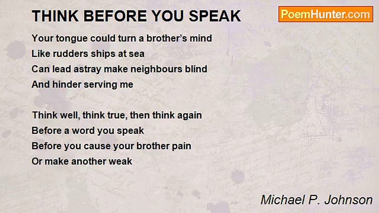 Michael P. Johnson - THINK BEFORE YOU SPEAK