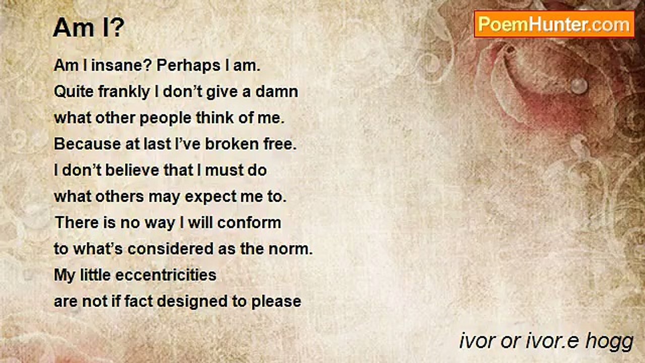 ivor or ivor.e hogg - Am I?