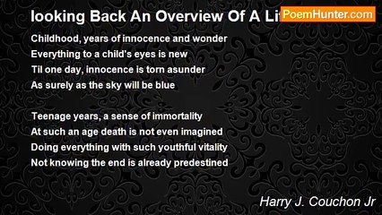 Harry J. Couchon Jr - looking Back An Overview Of A Life