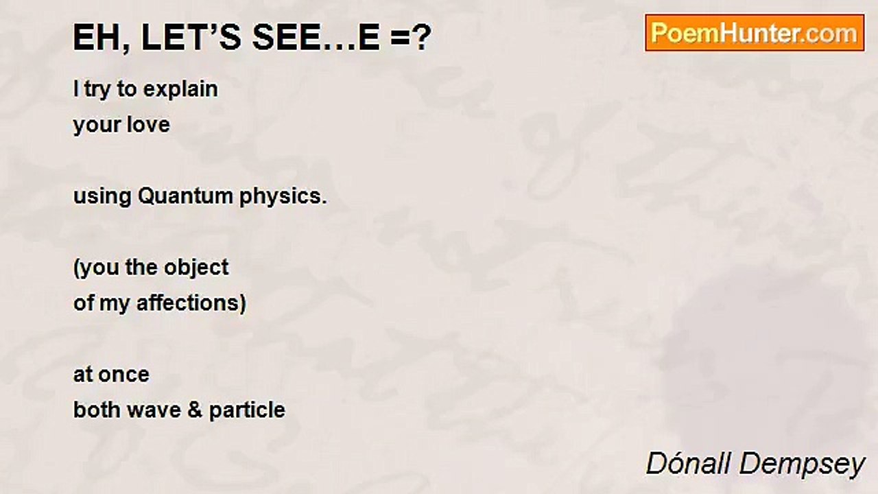 Dónall Dempsey - EH, LET’S SEE…E =?