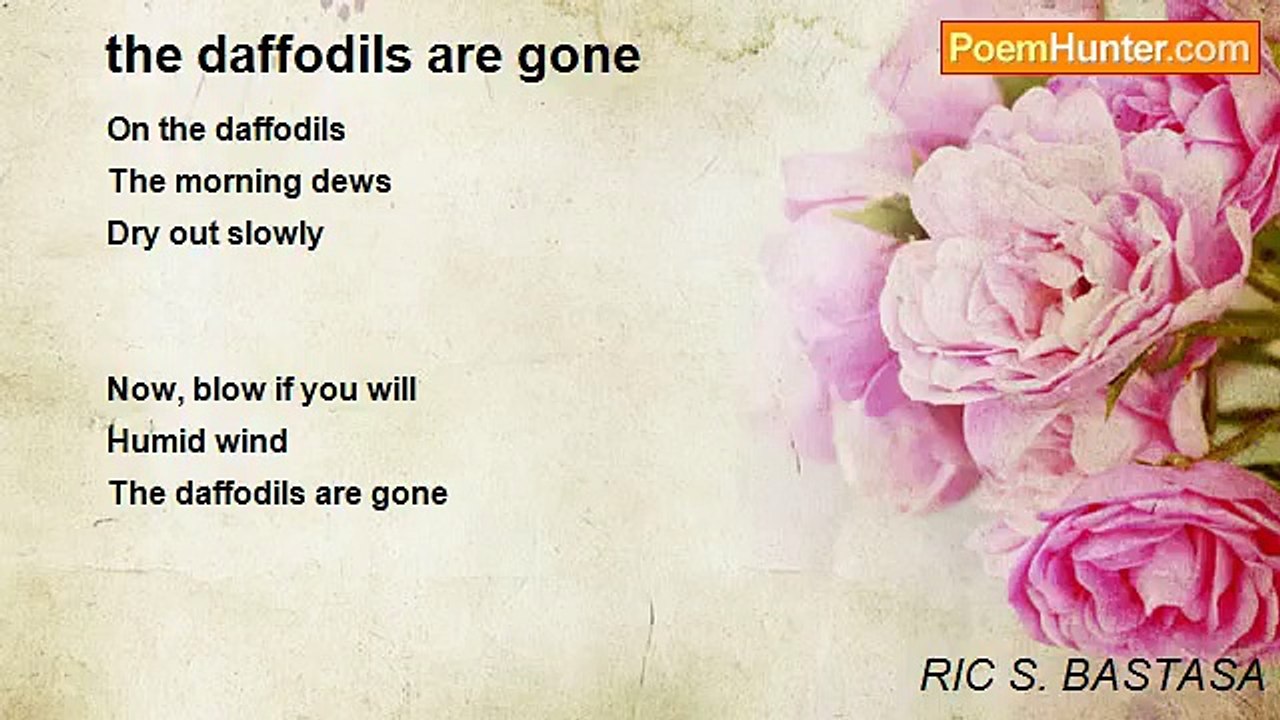 RIC S. BASTASA - the daffodils are gone