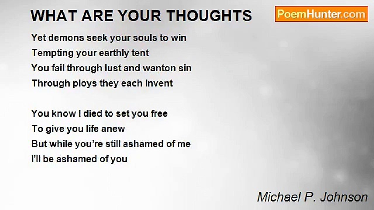 Michael P. Johnson - WHAT ARE YOUR THOUGHTS