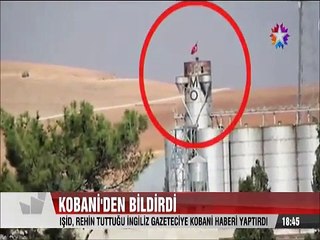 IŞİD Rehine olarak tuttuğu gazeteciye Kobani haberi yaptırdı