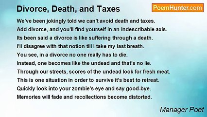 Manager Poet - Divorce, Death, and Taxes