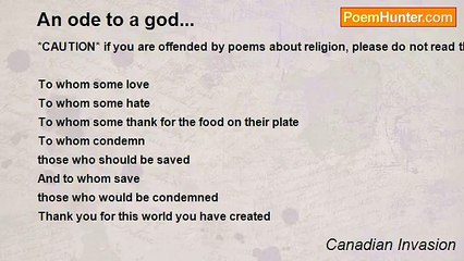 Canadian Invasion - An ode to a god...