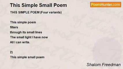 Shalom Freedman - This Simple Small Poem