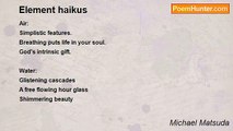 Michael Matsuda - Element haikus