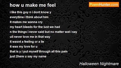 Halloween Nightmare - how u make me feel