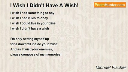 Michael Fischer - I Wish I Didn't Have A Wish!