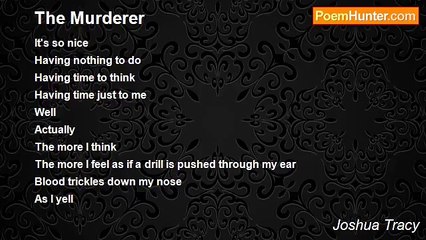 Joshua Tracy - The Murderer